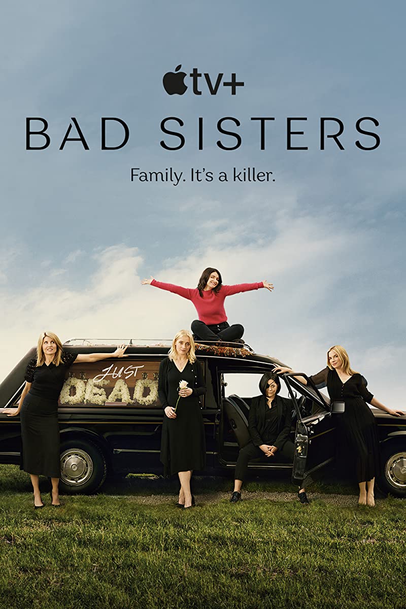 مسلسل Bad Sisters الموسم الاول الحلقة 9 مترجمة